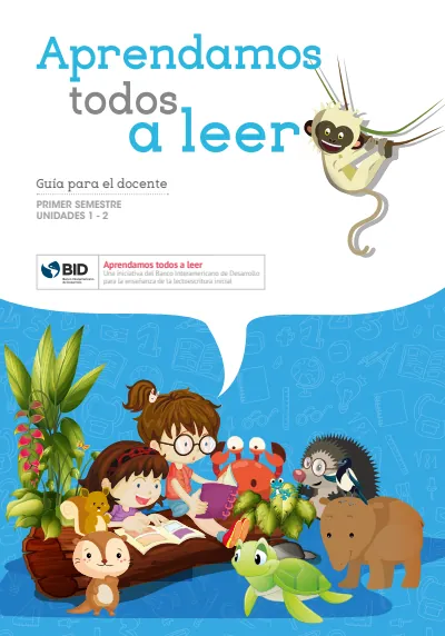 Lenguaje 1° Grado - Aprendamos Todos a Leer - Guía para el Docente Primer Semestre Unidades 1 y 2 (MEN) PDF 2 Portada de Aprendamos Todos a Leer Guía para el Docente Primer Semestre Unidades 1 y 2 Primero
