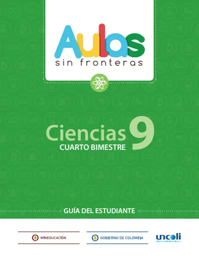 Ciencias Naturales 9° - Aulas Sin Fronteras - B4 Estudiante (MEN) PDF 1 Portada de Ciencias Naturales 9° - Aulas Sin Fronteras - B4 Estudiante - MEN Colombia