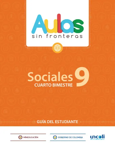 Ciencias Sociales 9° - Aulas Sin Fronteras - B4 Estudiante (MEN) PDF 1 Portada de Ciencias Sociales 9° - Aulas Sin Fronteras - B4 Estudiante - MEN Colombia