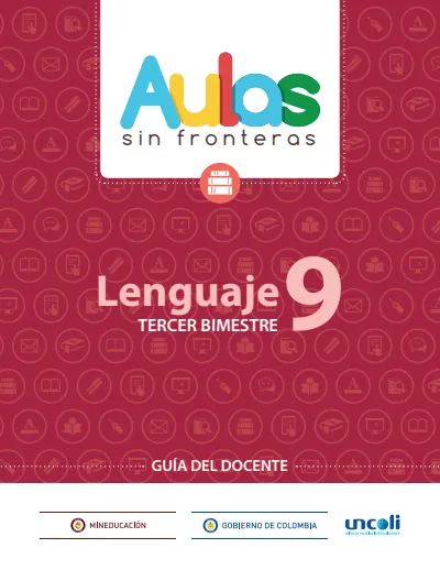 Lenguaje 9° - Aulas Sin Fronteras - Bimestre 3 Docente (MEN) PDF 1 Portada de Lenguaje 9° - Aulas Sin Fronteras - Bimestre 3 Docente - MEN Colombia