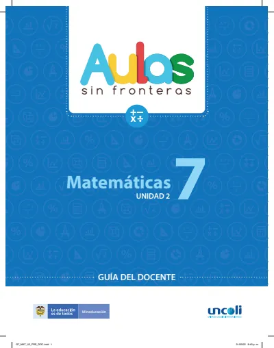 Matemáticas 7° Grado - Aulas Sin Fronteras - Bimestre 2 - Guía del Docente (MEN) PDF 2 Portada de Aulas Sin Fronteras Matemáticas Grado 7 – Bimestre 2 – Guía del docente
