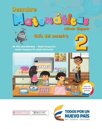 Matemáticas 2° Grado - Método Singapur - Guía Docente (MEN) PDF 2 Portada de Matemáticas 2° Grado - Método Singapur - Guía Docente - MEN Colombia