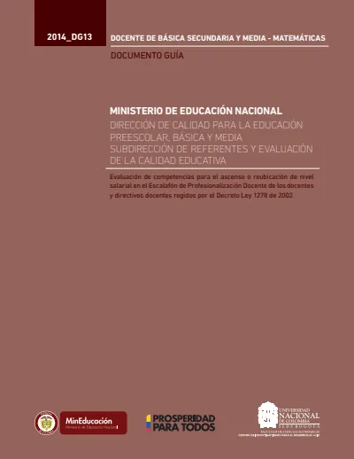 Matemáticas 6° a 11° Grado - Documentos Guía MEN - Documento Guía Docente de Básica Secundaria y Media - (2014_DG13) (MEN) PDF 2 Portada de Documento guía docente de básica secundaria y media – Matemáticas (2014_DG13)