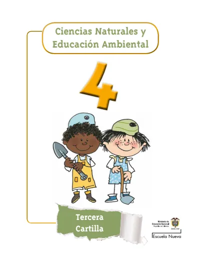 Ciencias Naturales 4° - Escuela Nueva - Tercera Cartilla (MEN) PDF 2 Portada de Ciencias Naturales 4° - Escuela Nueva - Tercera Cartilla - MEN Colombia