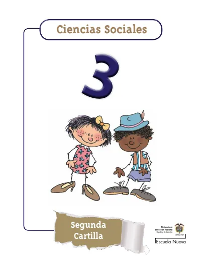 Ciencias Sociales 3° Grado - Escuela Nueva - Segunda Cartilla (MEN) PDF 2 Portada de Escuela Nueva Ciencias Sociales Grado 3 – Segunda cartilla