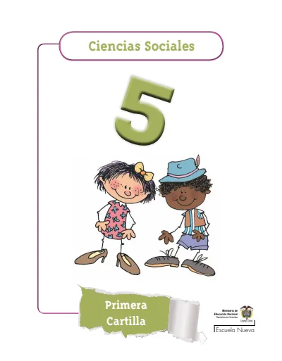 Ciencias Sociales 5° - Escuela Nueva - Primera Cartilla (MEN) PDF 2 Portada de Ciencias Sociales 5° - Escuela Nueva - Primera Cartilla - MEN Colombia