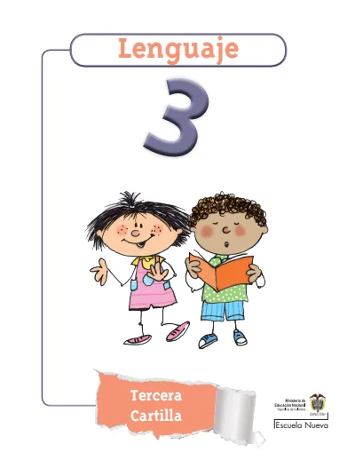 Lenguaje 3° Grado - Escuela Nueva - Tercera Cartilla (MEN) PDF 2 Portada de Escuela Nueva Lenguaje Grado 3 – Tercera cartilla