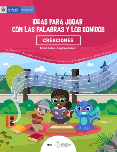 Ideas para Jugar con las Palabras y los Sonidos (MEN) PDF 2 Portada de Ideas para Jugar con las Palabras y los Sonidos - MEN Colombia