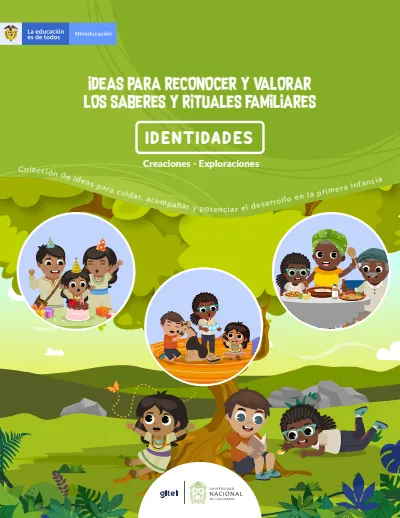 Ideas para Reconocer y Valorar los Saberes Familiares (MEN) PDF 2 Portada de Ideas para Reconocer y Valorar los Saberes Familiares - MEN Colombia