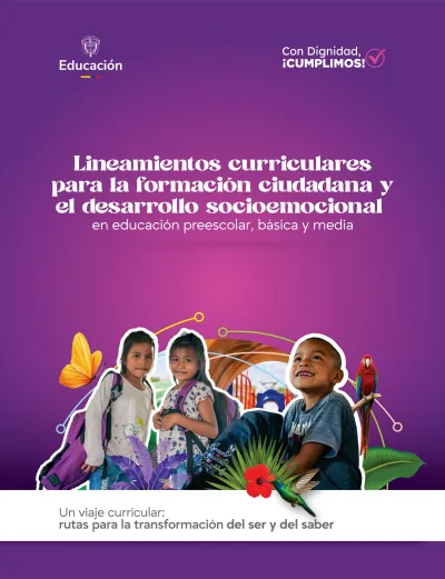 Formación Ciudadana y el Desarrollo Socioemocional 1° a 11° Grado - Lineamientos Curriculares (MEN) PDF 2 Portada de Lineamientos curriculares para la formación ciudadana y el desarrollo socioemocional