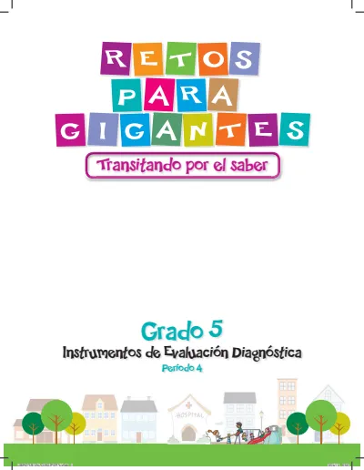 Evaluación Periodo 4 - 5° Grado - Retos para Gigantes (MEN) PDF 1 Portada de Evaluación Periodo 4 - 5° Grado - Retos para Gigantes - MEN Colombia