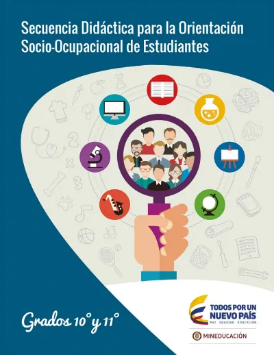 Orientación socio-ocupacional 10° a 11° Grado - Rutas de Vida - Secuencia Didáctica para Docentes (MEN) PDF 2 Portada de Secuencia didáctica de orientación socio-ocupacional para docentes de grados 10° y 11°