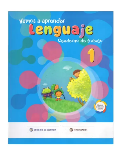 Lenguaje 1° Grado - Vamos a Aprender - Cuaderno (MEN) PDF 2 Portada de Lenguaje 1° Grado - Vamos a Aprender - Cuaderno - MEN Colombia