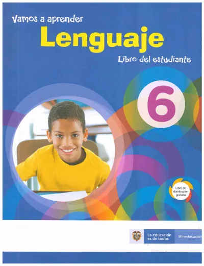 Lenguaje 6° - Vamos a Aprender - Libro del Estudiante (MEN) PDF 2 Portada de Lenguaje 6° - Vamos a Aprender - Libro del Estudiante - MEN Colombia