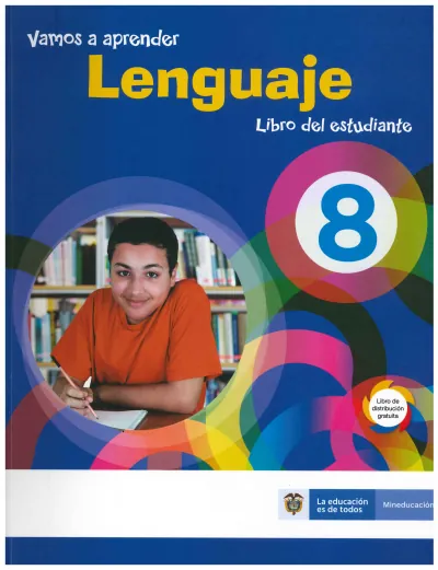 Lenguaje 8° Grado - Vamos a Aprender - Libro del Estudiante (MEN) PDF 2 Portada de Vamos a Aprender Lenguaje 8 – Libro del Estudiante