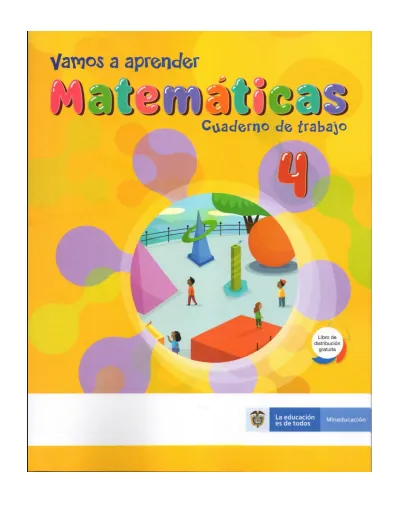 Matemáticas 4° Grado - Vamos a Aprender - Cuaderno (MEN) PDF 2 Portada de Matemáticas 4° Grado - Vamos a Aprender - Cuaderno - MEN Colombia